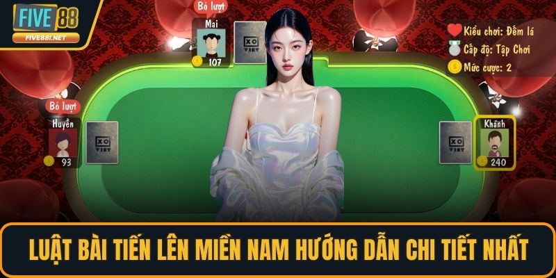 Luật bài tiến lên miền Nam